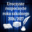 dekoracja do szkoly na gazetke tablice napis uroczyste rozpoczecie roku szkolnego