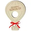 dekoracja drewniana balonik na lizak zegnaj szkolo 15 cm