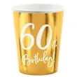 dekoracje na 60 urodziny zlote metalizowane kubeczki papierowe 60th birthday x6