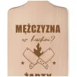 deska do krojenia mezczyzna w kuchni zarty sie skonczyly 11 5 x 26 5 cm