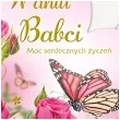 kartka okolocznosciowa w dniu babci moc serdecznych zyczen maki 15 5 cm