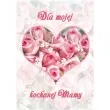 kartka z pozytywka dzien matki dla mojej kochanej mamy serce pol maki 14x20 cm