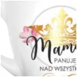 kubek z nadrukiem mama panuje nad wszystkim korona bialy bgtech 470 ml