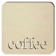 podkladka drewniana napis coffee kwadratowa 10 cm
