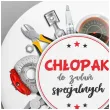 prezent na dzien chlopaka urodziny magnes na lodowke chlopak do zadan specjalnych upomnek