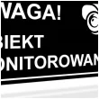 tabliczka informacyjna znak na drzwi uwaga obiekt monitorowany czarny na brame 20x10 cm