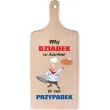 xx deska dr moj dziadek w kuchni nie przypadek