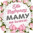 xx magnes dla najlepszej mamy na swiecie
